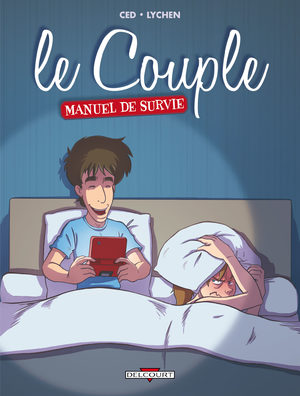 Le couple - Manuel de survie