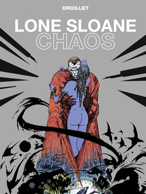 Lone Sloane - Chaos