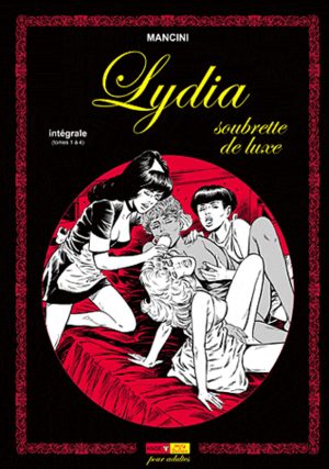Lydia, soubrette de luxe
