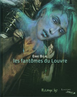 Les fantômes du Louvre Artbook