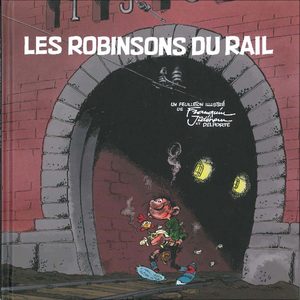 Les Robinsons du rail