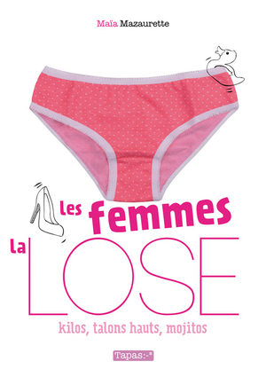 Les Femmes, la lose