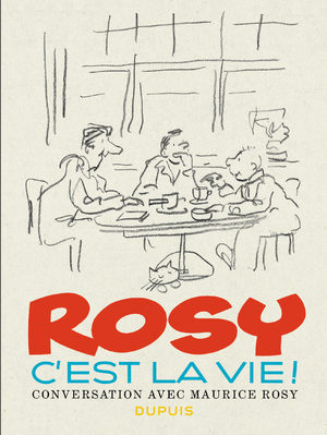 Rosy c'est la vie