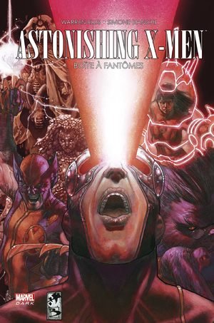 Astonishing X-Men - La boîte à fantômes