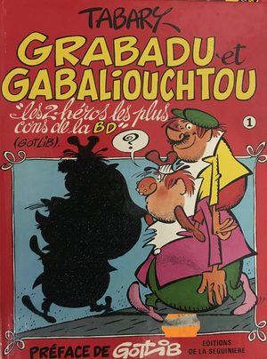 Grabadu et Gabaliouchtou
