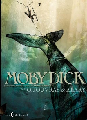 Moby Dick (Jouvray - Alary)