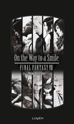 Final Fantasy VII - On the Way to a Smile Roman