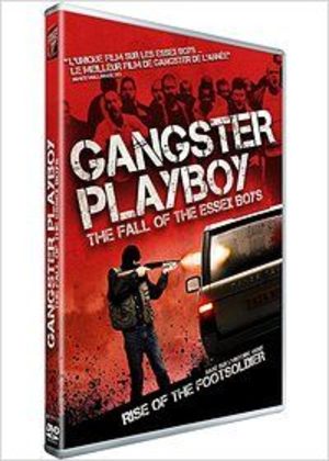 Gangster Playboy : The Fall of the Essex Boys Film