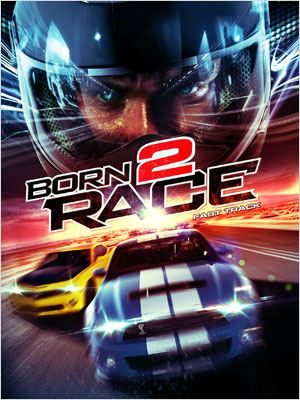 Born to Race 2 Film