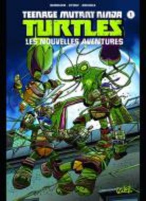 Teenage Mutant Ninja Turtles - Les Nouvelles Aventures