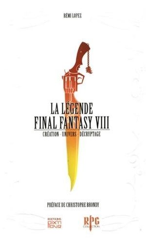 La Légende Final Fantasy VIII Roman