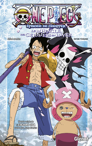 One Piece - L'épisode de Chopper - Le miracle des cerisiers en hiver