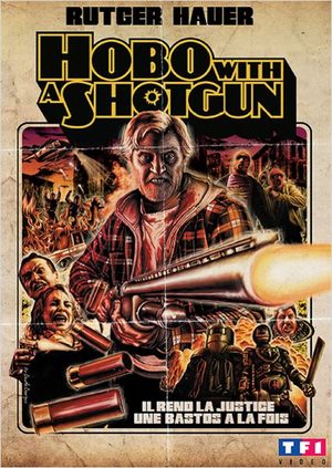 Hobo with a Shotgun Film