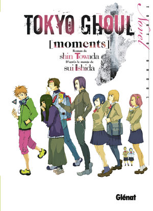 couverture, jaquette Tokyo Ghoul [moments]