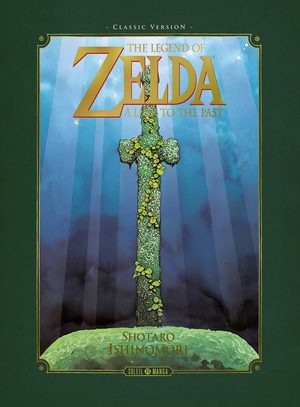 couverture, jaquette The Legend of Zelda - A Link to the past (Ishinomori)   (Shogakukan)