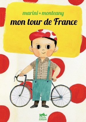 Mon Tour de France Livre illustré