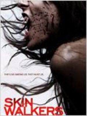 Skin Walkers Film