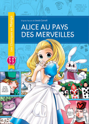 couverture, jaquette Alice au Pays des Merveilles (classiques en manga)   (nobi nobi!)