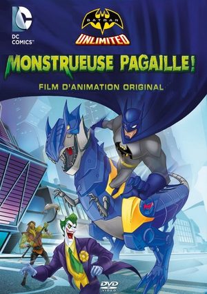 Batman Unlimited : Monstrueuse pagaille Film