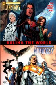 Planetary / The Authority - Ruling the World