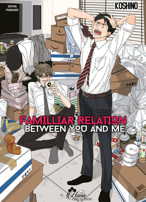 Familiar Relation Between You and Me Manga