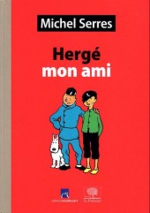 Hergé mon ami Livre illustré