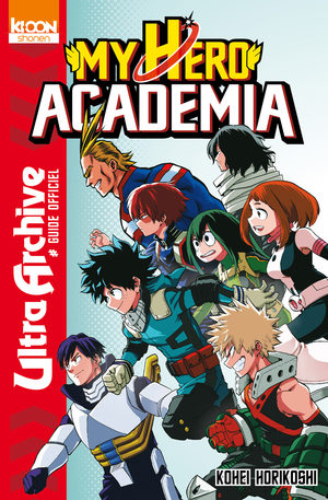 My hero academia - Ultra Archive Manga