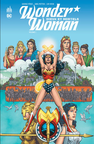 Wonder Woman - Dieux et Mortels