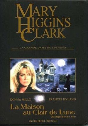 Mary Higgins Clark : la maison au clair de lune