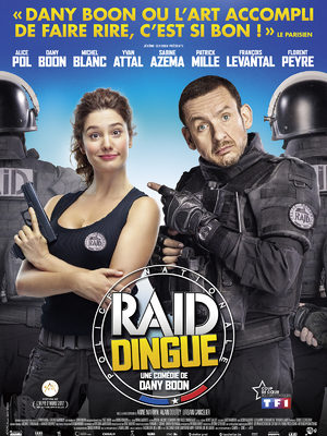 RAID Dingue Film