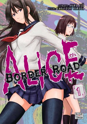 couverture, jaquette Critique Manga Alice on Border road #2