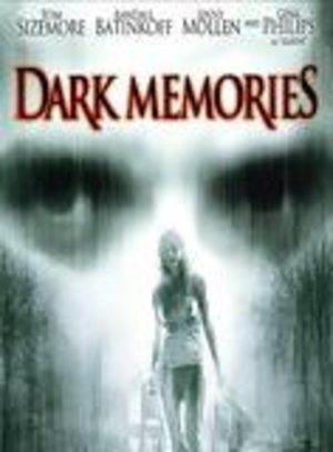 Dark Memories Film