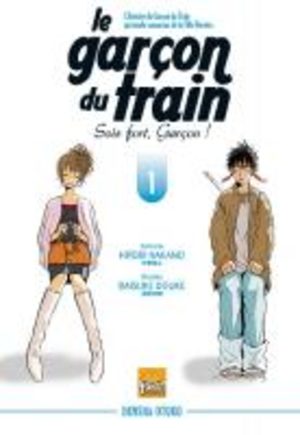 Le Garçon du Train : Sois fort, Garçon ! Manga
