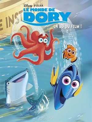 Le monde de Dory - La BD du film