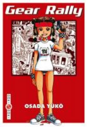 couverture, jaquette Critique Manga Gear Rally