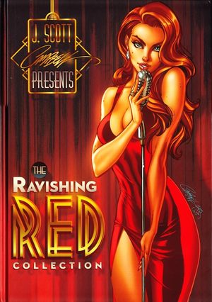 Ravishing Red  Artbook - J. Scott Campbell