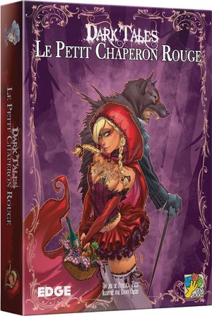 Dark Tales : Le Petit Chaperon Rouge