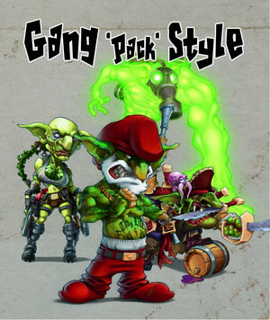 Gob'Z'Heroes : Gang Pack Style