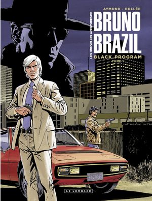 Les nouvelles aventures de Bruno Brazil