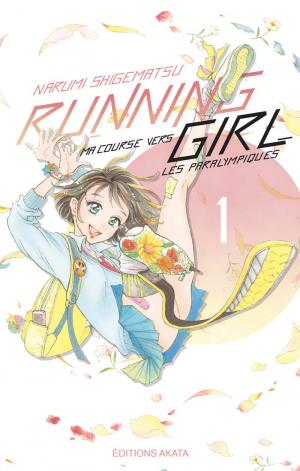 couverture, jaquette Running girl - Ma course vers les paralympiques 1  (Kodansha)