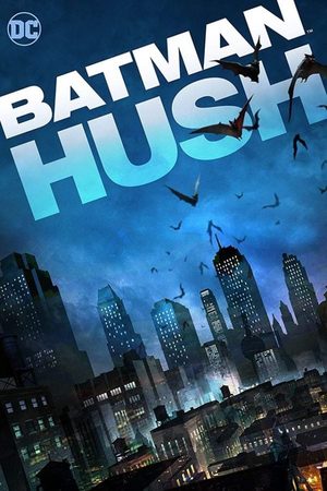 Batman: Hush Film