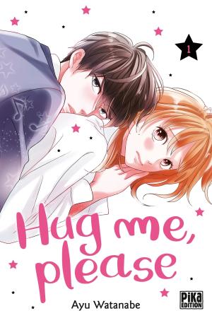 Hug me, please Manga