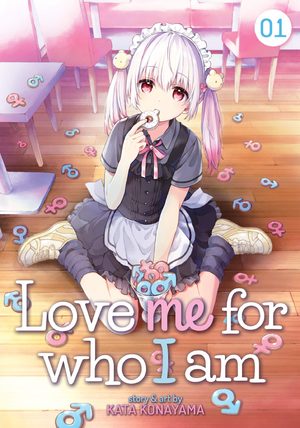 couverture, jaquette Love Me for Who I Am 1  (Ototo Manga)