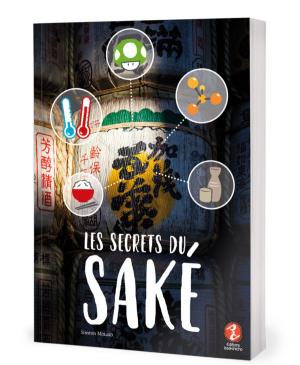 Les secrets du saké Livre illustré
