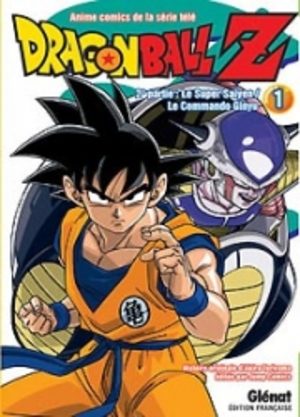 Dragon Ball Z - 2ème partie : Le Super Saïen/Le Commando Ginyu Anime comics