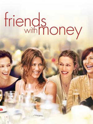 Friends With Money Film