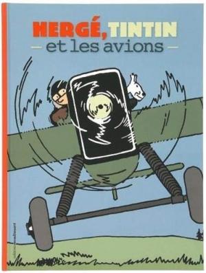 Hergé, Tintin et les avions