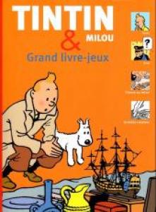 Tintin & Milou - Grand livre-jeux