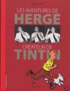 Les Aventures de Hergé créateur de Tintin