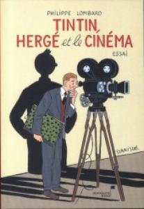 Tintin, Hergé et le cinéma